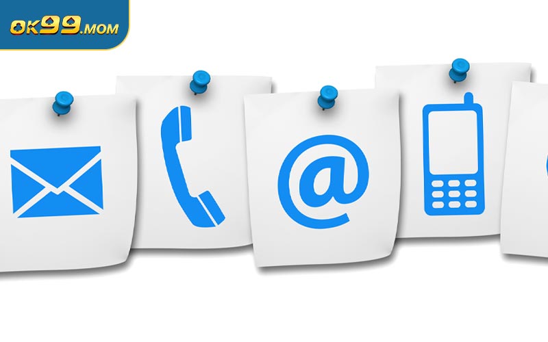 Tổng hợp các phương thức liên hệ OK99