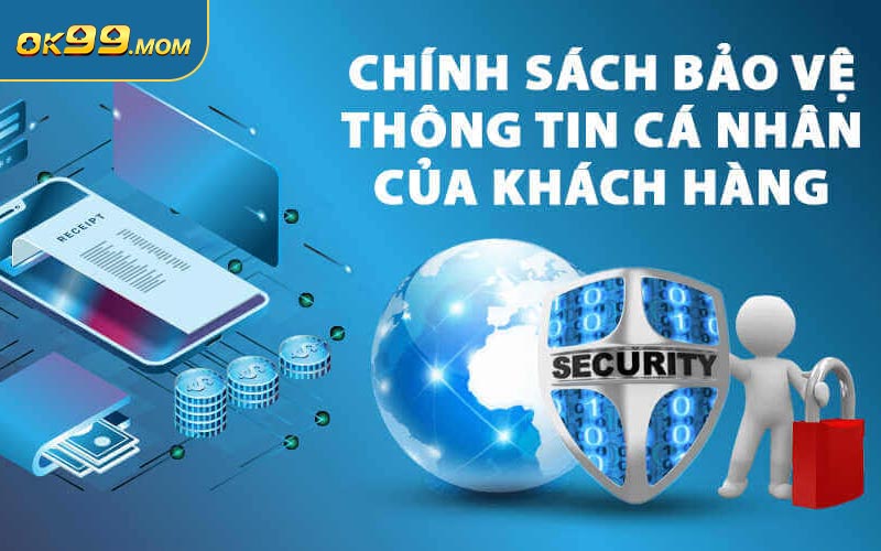 Chính sách bảo mật thông tin người dùng từ A đến Z