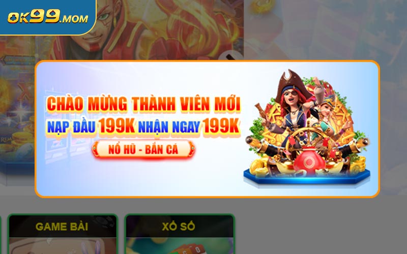 Khuyến mãi chào mừng thành viên mới tại OK99