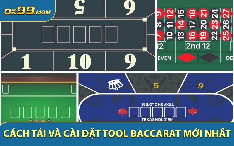 Cách tải và cài đặt tool Baccarat mới nhất